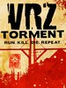 VRZ: Torment VR Steam Key GLOBAL