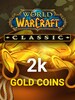 WoW Classic Gold 2k - ANY SERVER (AMERICAS)