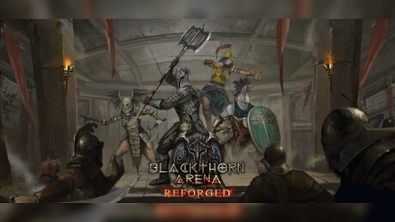 Blackthorn Arena: Reforged