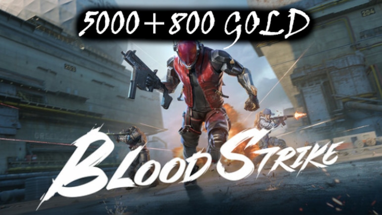 Blood Strike 5000 + 800 Gold