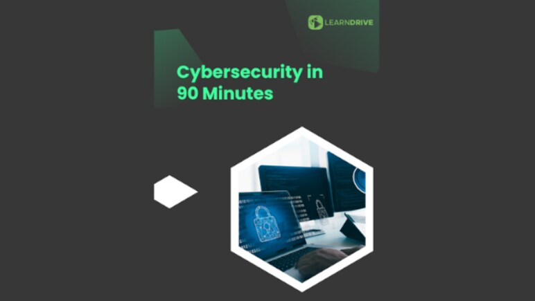 Cybersecurity in 90 Minutes