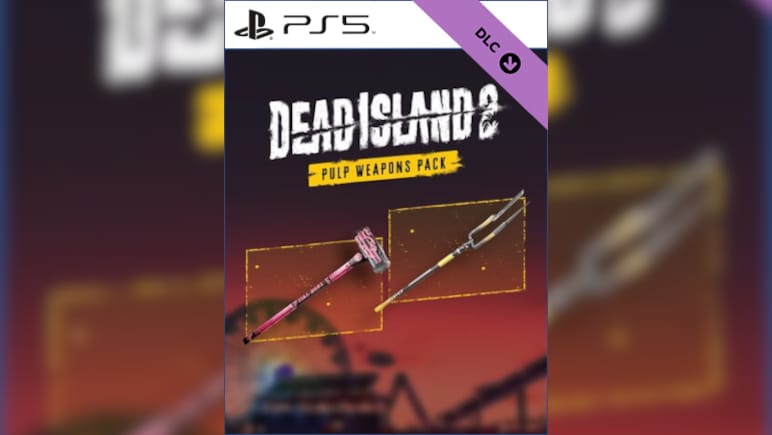 Dead Island 2 - Pulp Weapons Pack