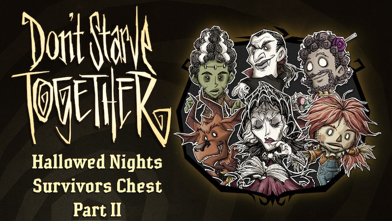 Don't Starve Together: Hallowed Nights Survivors Chest, Part II