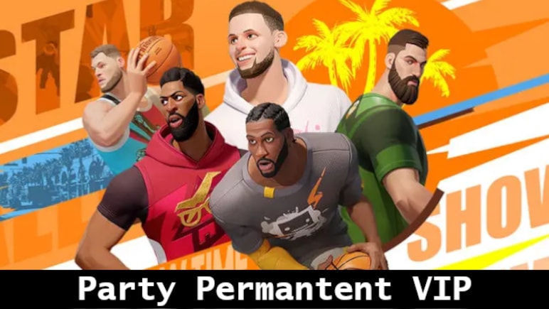 Dunk City Dynasty Party Permantent VIP