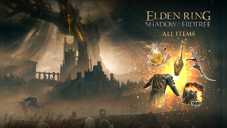 Elden Ring Shadow of the Erdtree All Items