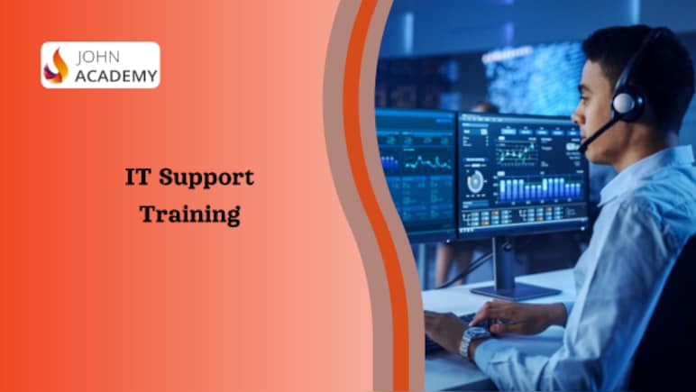 IT Support Training: Becoming a Tech Support Expert