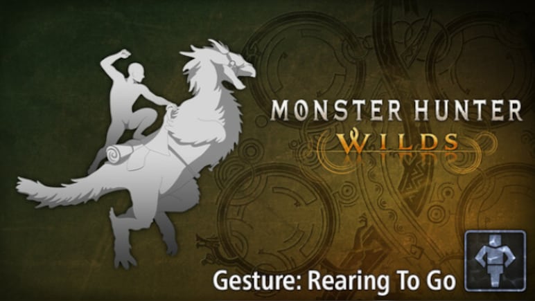 Monster Hunter Wilds - Gesture: Rearing To Go PC