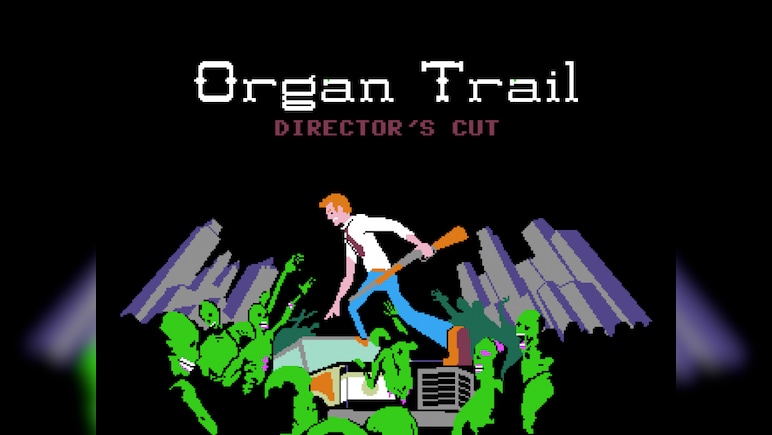 Organ Trail: Director's Cut