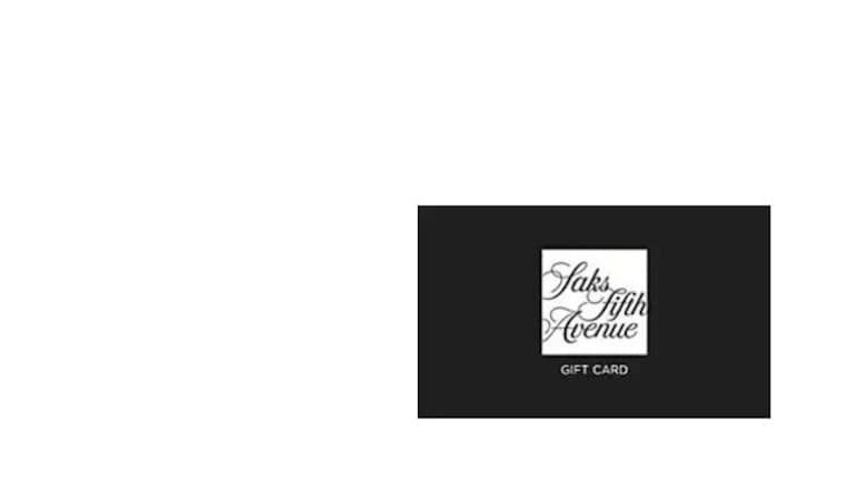 Saks Fifth Avenue Gift Card