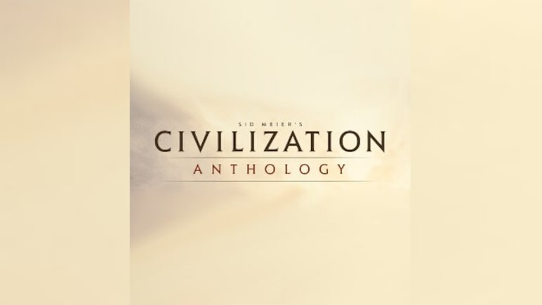 SID MEIER'S CIVILIZATION ANTHOLOGY