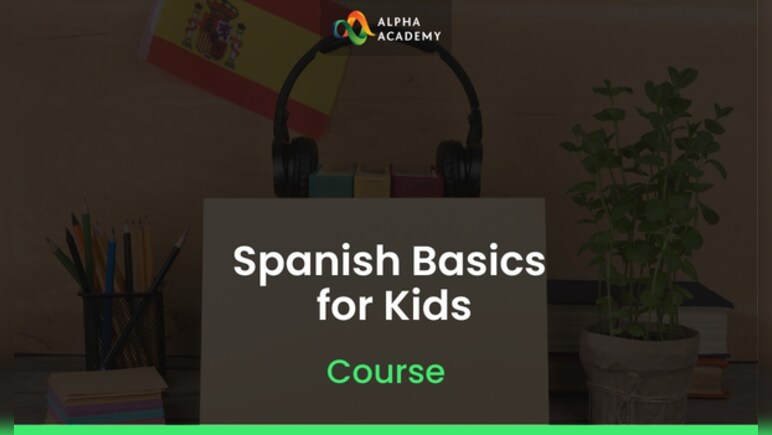 Spanish Basics for Kids