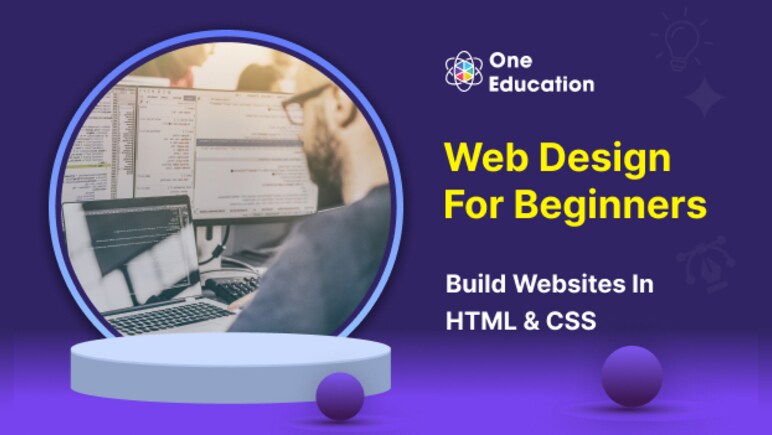 Web Design for Beginners: Build Websites in HTML & CSS - Course