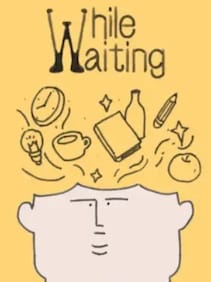 

While Waiting (PC) - Steam Key - GLOBAL