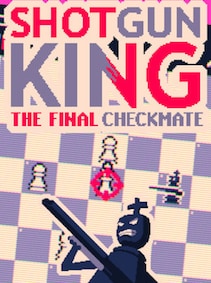 

Shotgun King: The Final Checkmate (PC) - Steam Key - GLOBAL