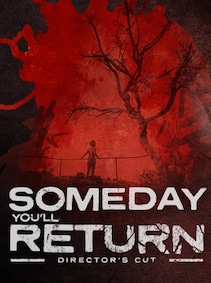 

Someday You'll Return: Director's Cut (PC) - Steam Key - GLOBAL