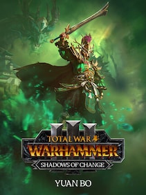 Total War: WARHAMMER III - Yuan Bo – Shadows of Change