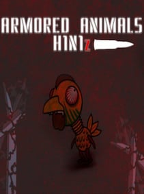 

Armored Animals: H1N1z Steam Key GLOBAL