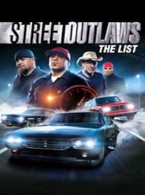 

Street Outlaws: The List - Steam - Key GLOBAL