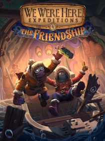 We Were Here Expeditions: The FriendShip (PC) - Steam Gift - GLOBAL