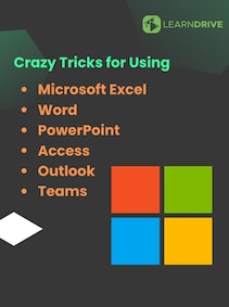 

Crazy Tricks for Using Microsoft Excel, Word, PowerPoint, Access, Outlook, Teams Online Course Guide - LearnDrive Key - GLOBAL