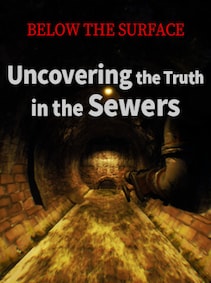 

Below the Surface: Uncovering the Truth in the Sewers (PC) - Steam Key - GLOBAL