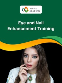 

Eye and Nail Enhancement Training - Alpha Academy