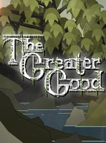 

The Greater Good Steam Key GLOBAL