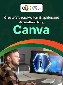 

Create Videos, Motion Graphics and Animation Using Canva - Alpha Academy Key - GLOBAL