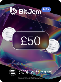 BitJem MAX Crypto Gift Card (SOL) 50 GBP - BitJem Clave