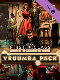 

First Class Trouble Vruumba Pack (PC) - Steam Key - GLOBAL