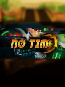 

No Time Steam Key GLOBAL