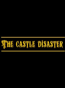 

The Castle Disaster Steam Key GLOBAL