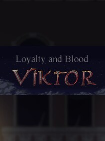 

Loyalty and Blood: Viktor Origins Steam Key GLOBAL
