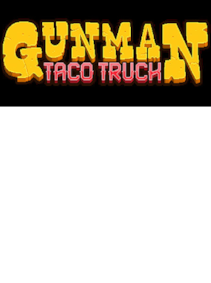 

Gunman Taco Truck Steam Key GLOBAL