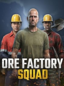 Ore Factory Squad