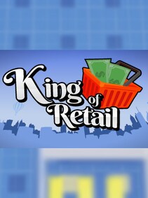 

King of Retail Steam Key GLOBAL