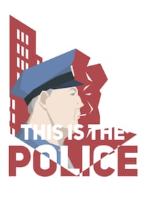 

This Is the Police Steam Key RU/CIS