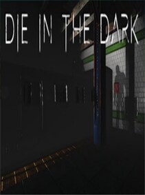 

Die In The Dark Steam Key GLOBAL