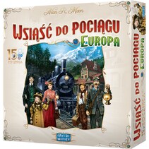 WSIĄŚĆ DO POCIĄGU : EUROPA 15. ROCZNICA