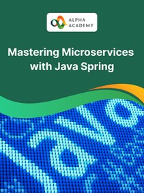 

Mastering Microservices with Java Spring - Alpha Academy Key - GLOBAL