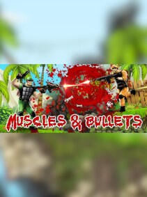 Muscles And Bullets