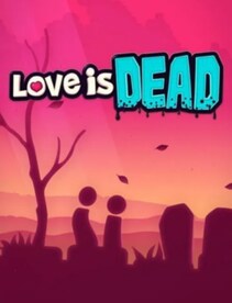 

Love is Dead Steam Key GLOBAL