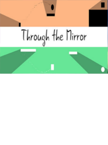 Through the Mirror Steam Key GLOBAL