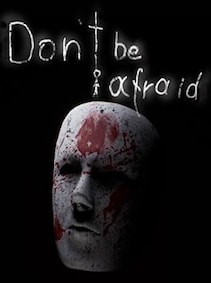 

Don't Be Afraid (PC) - Steam Key - GLOBAL