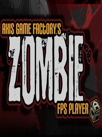 Axis Game Factory + Zombie FPS Player (PC) - Steam Key - GLOBAL