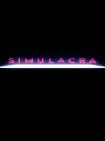 

SIMULACRA Steam Key GLOBAL