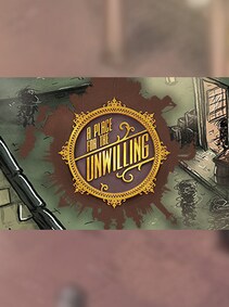 

A Place for the Unwilling Steam Key GLOBAL