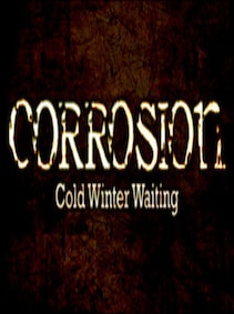 

Corrosion: Cold Winter Waiting [Enhanced Edition] Steam Key GLOBAL