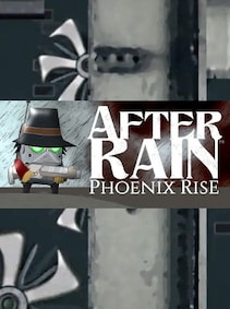 After Rain: Phoenix Rise