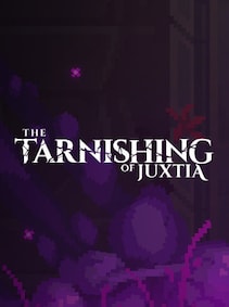 The Tarnishing of Juxtia (PC) - Steam Gift - EUROPE